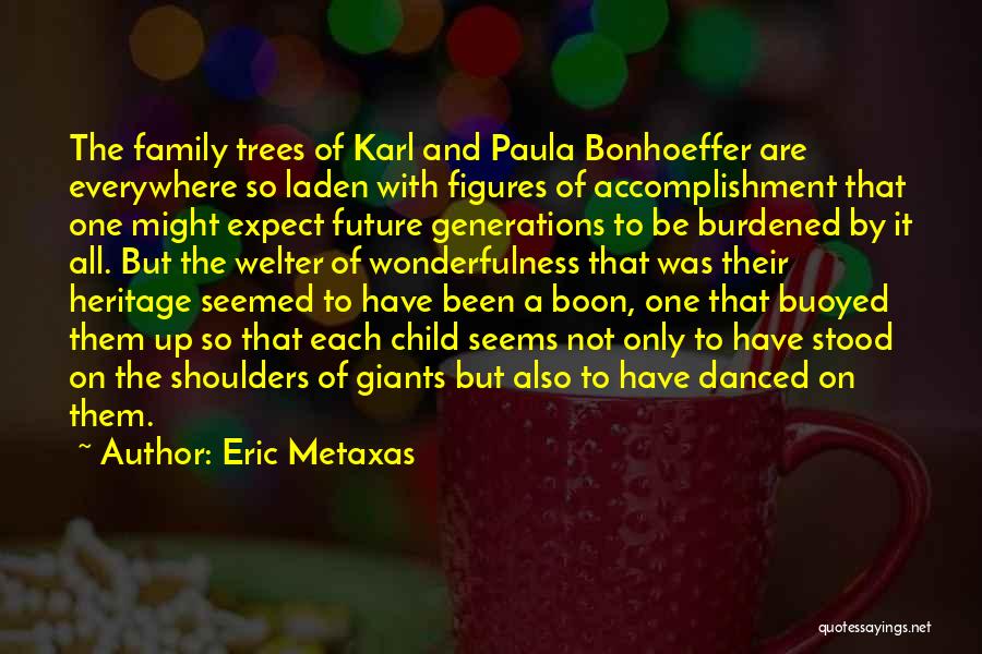 Eric Metaxas Quotes 472789 Eric Metaxas Quotes 472789