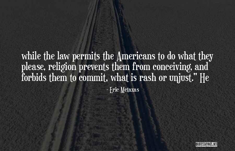Eric Metaxas Quotes 581536 Eric Metaxas Quotes 581536