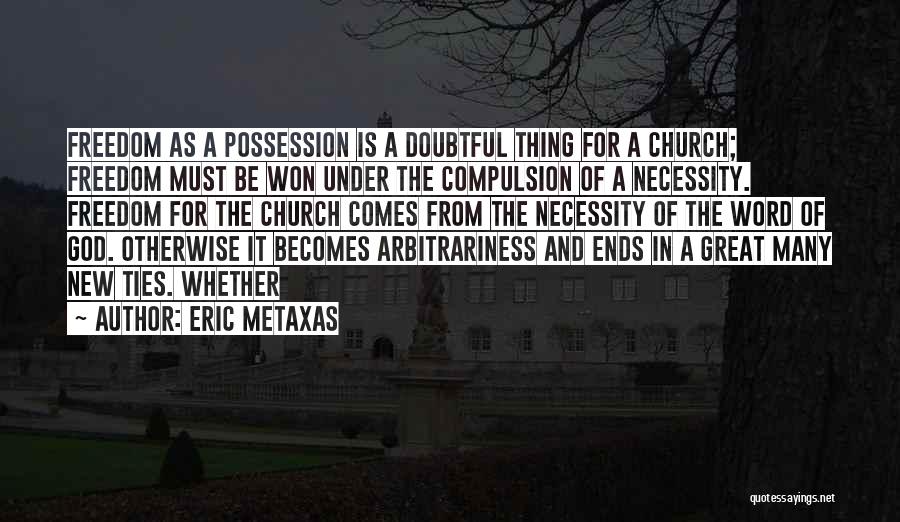 Eric Metaxas Quotes 612638