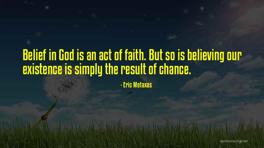 Eric Metaxas Quotes 650015 Eric Metaxas Quotes 650015