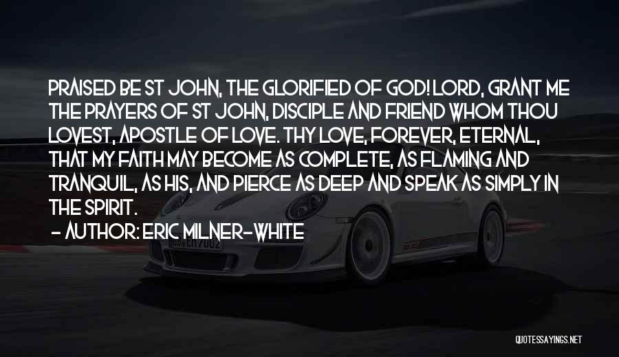 Eric Milner-White Quotes 1405720