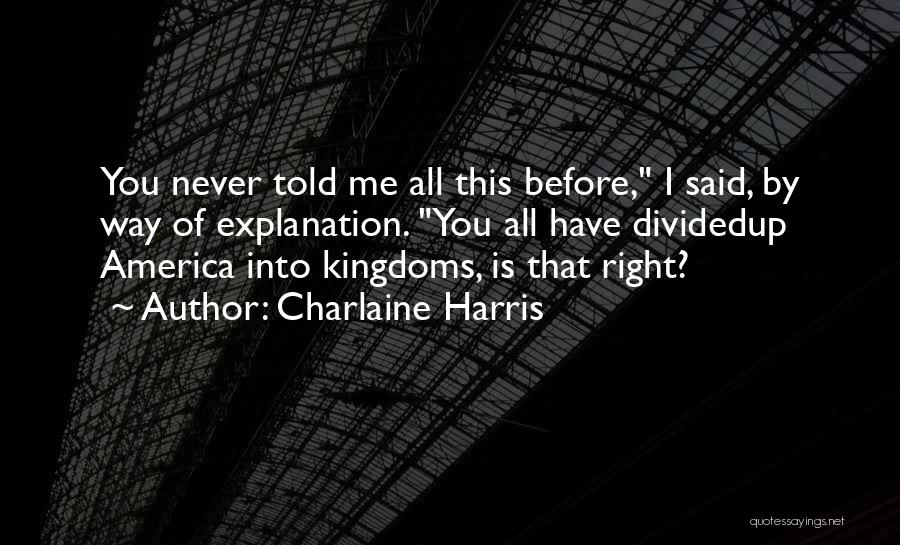 Eric Northman Quotes By Charlaine Harris