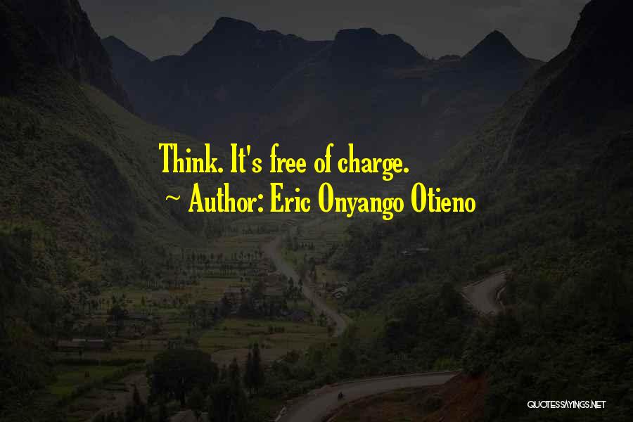 Eric Onyango Otieno Quotes 401489