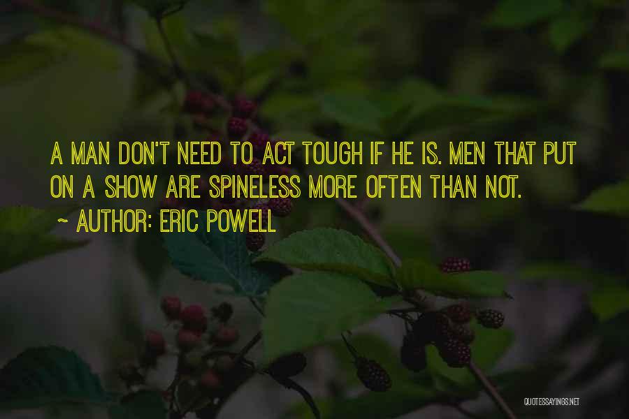 Eric Powell Quotes 734814