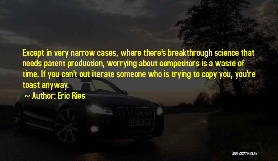 Eric Ries Quotes 1030847