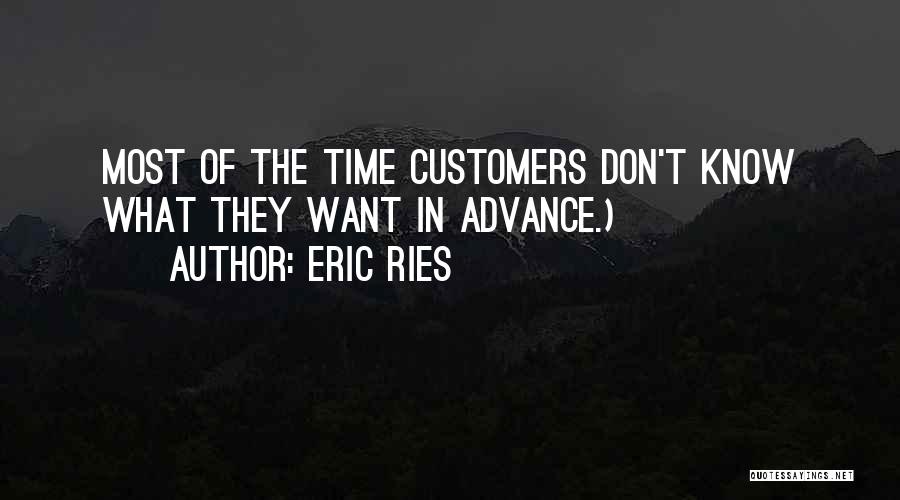 Eric Ries Quotes 1368754