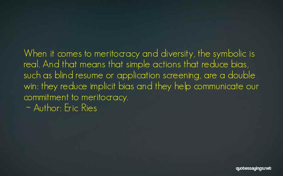 Eric Ries Quotes 442051