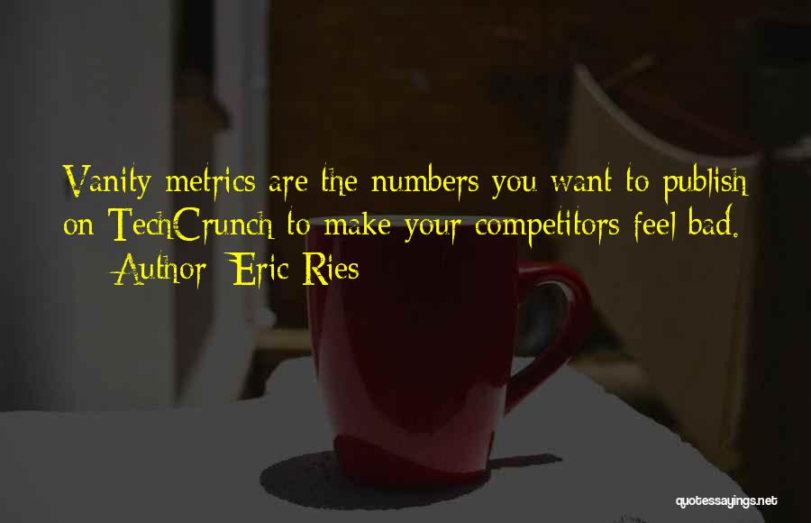 Eric Ries Quotes 737867