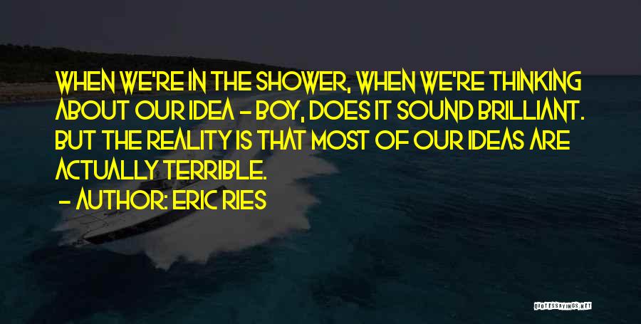 Eric Ries Quotes 985317