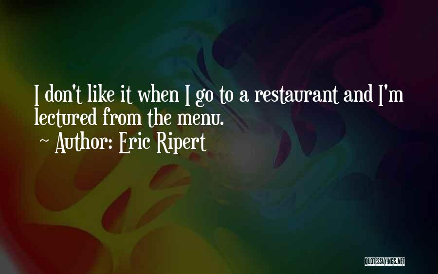 Eric Ripert Quotes 199662