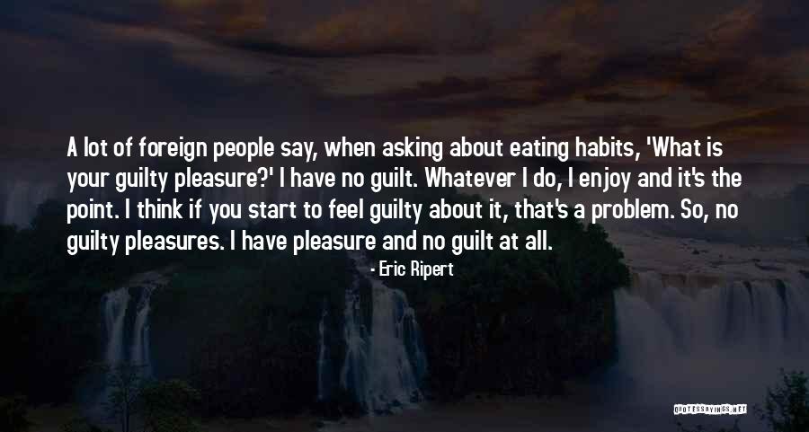 Eric Ripert Quotes 270812