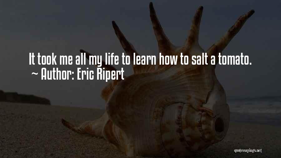 Eric Ripert Quotes 412342