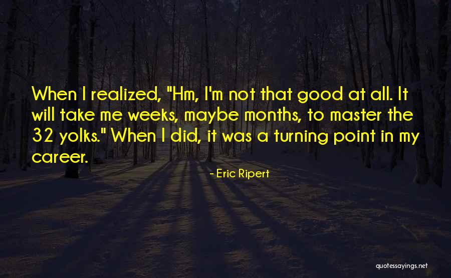 Eric Ripert Quotes 690883