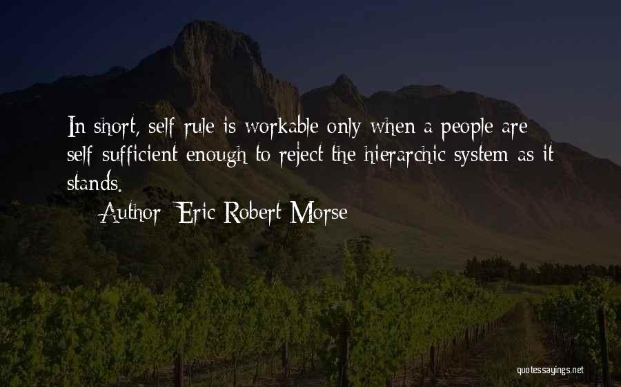 Eric Robert Morse Quotes 1898679