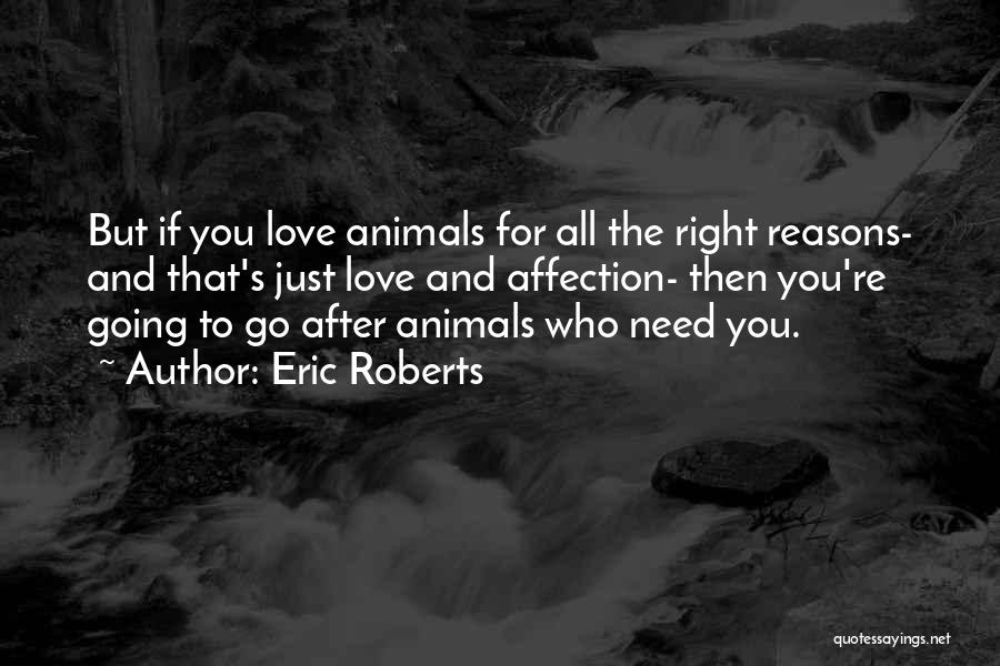 Eric Roberts Quotes 1048312