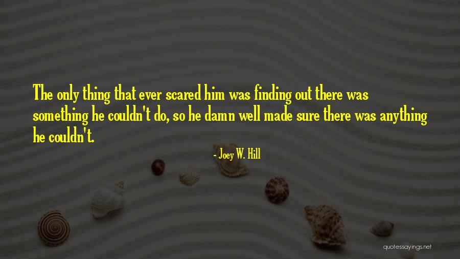 Eric Rohmann Quotes By Joey W. Hill Eric Rohmann Quotes By Joey W. Hill
