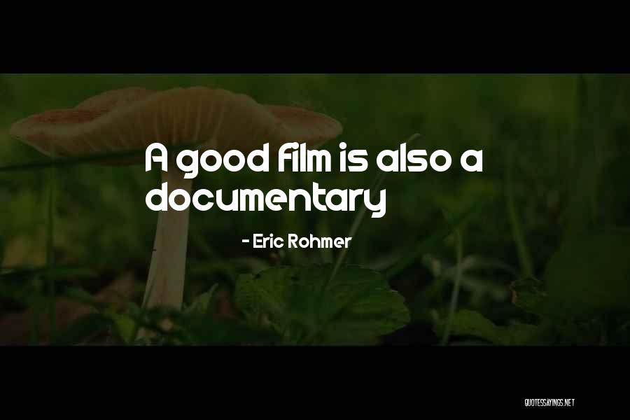 Eric Rohmer Quotes 1774953