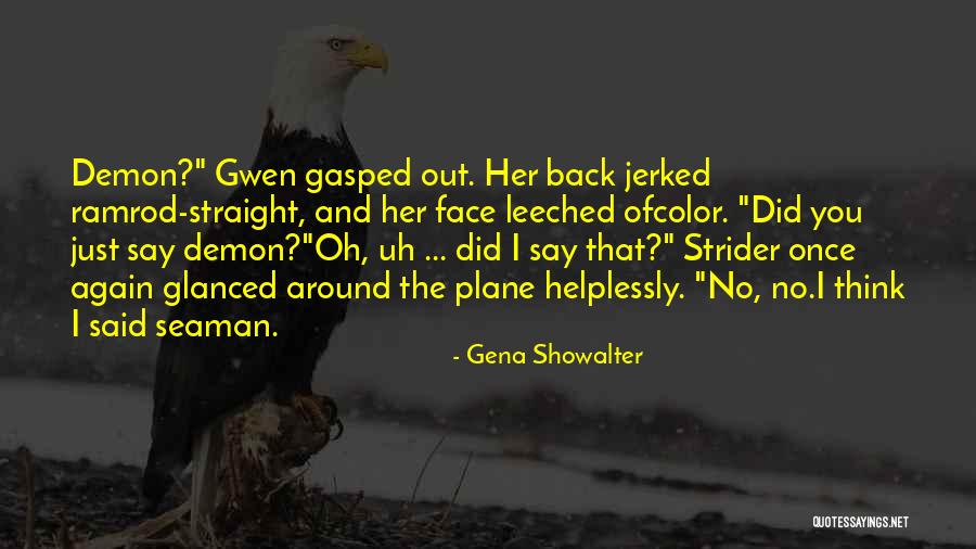 Eric Rosenthal Quotes By Gena Showalter Eric Rosenthal Quotes By Gena Showalter