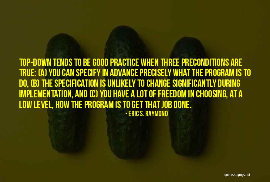 Eric S. Raymond Quotes 1075765 Eric S. Raymond Quotes 1075765
