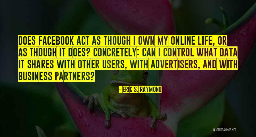Eric S. Raymond Quotes 1144175 Eric S. Raymond Quotes 1144175