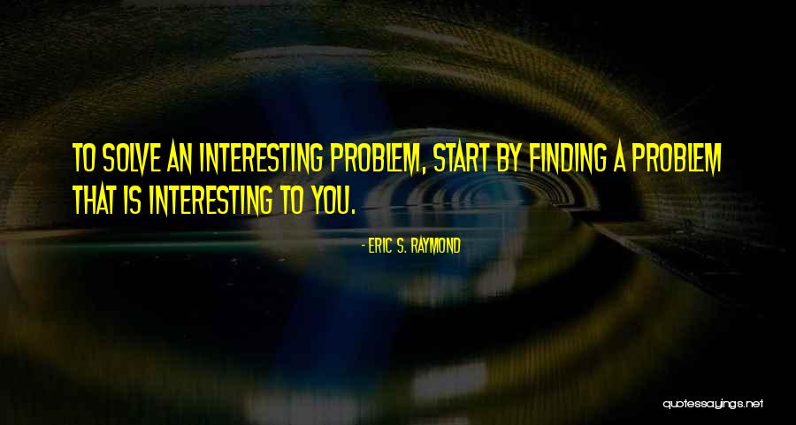 Eric S. Raymond Quotes 1277181 Eric S. Raymond Quotes 1277181