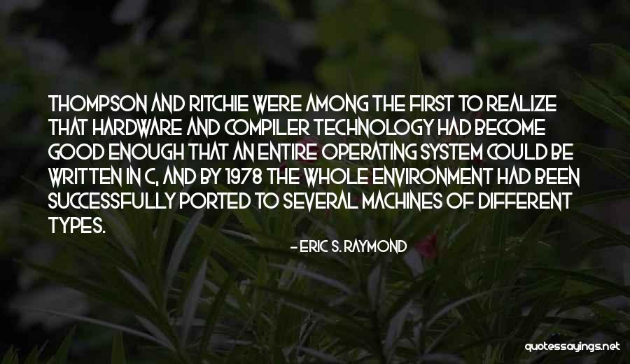 Eric S. Raymond Quotes 1591900 Eric S. Raymond Quotes 1591900
