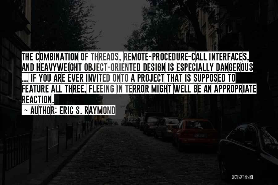 Eric S. Raymond Quotes 1614452