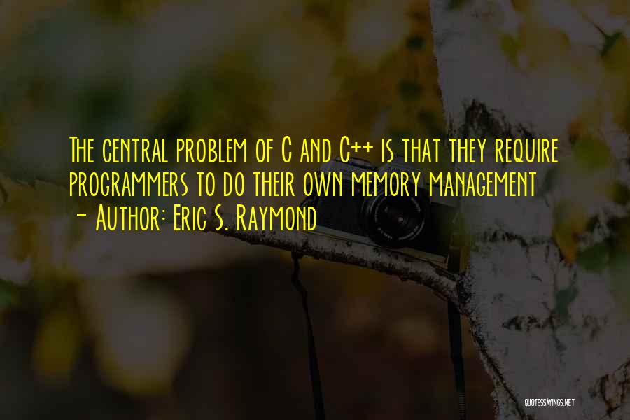 Eric S. Raymond Quotes 1971479