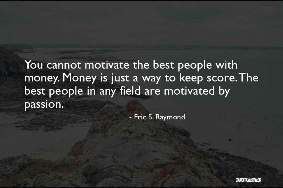 Eric S. Raymond Quotes 216850