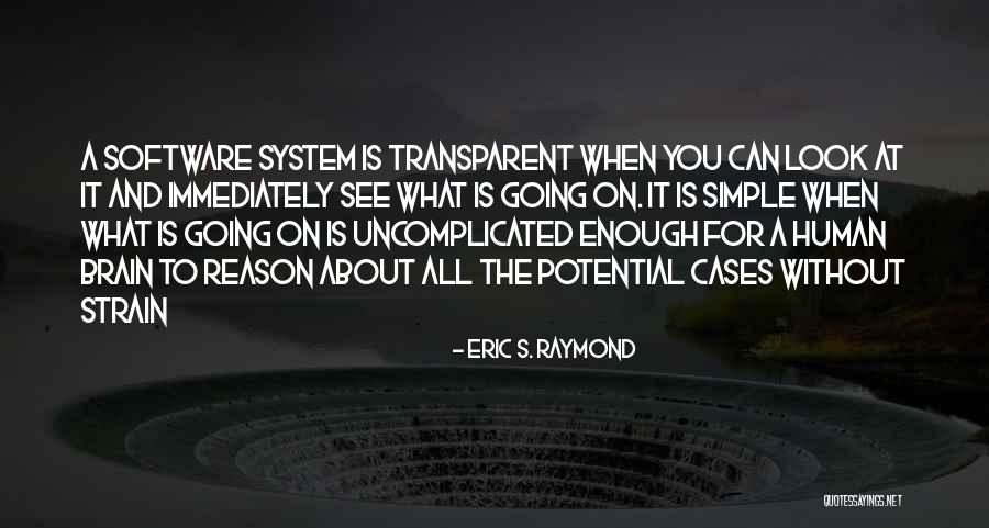 Eric S. Raymond Quotes 952872