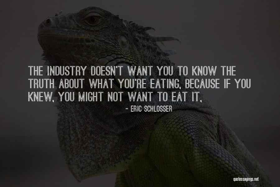 Eric Schlosser Quotes 1709640 Eric Schlosser Quotes 1709640