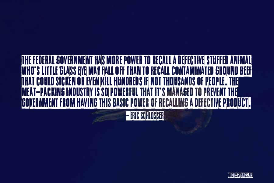 Eric Schlosser Quotes 2195536 Eric Schlosser Quotes 2195536
