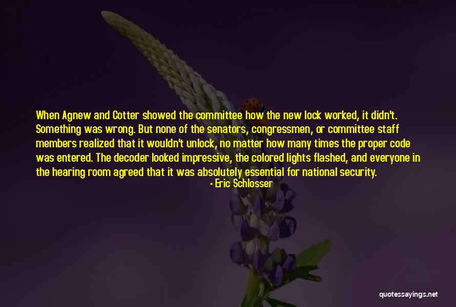 Eric Schlosser Quotes 934151