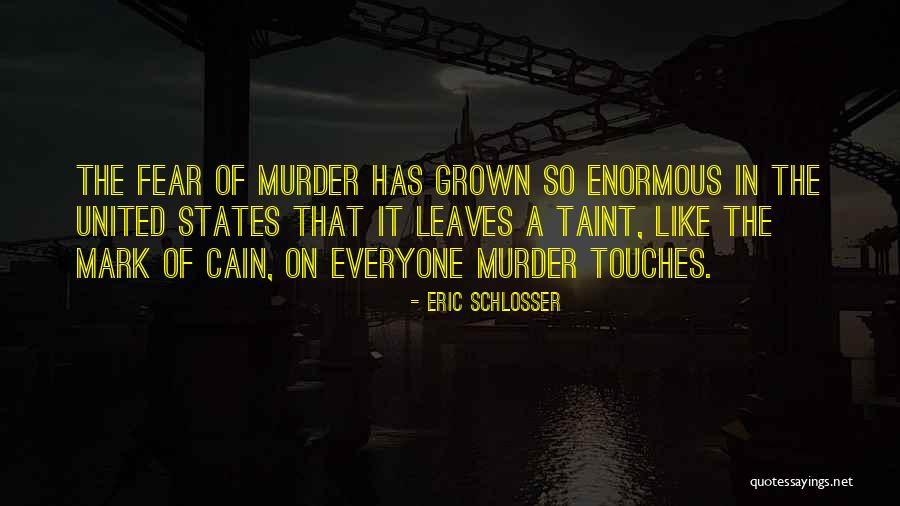 Eric Schlosser Quotes 960259