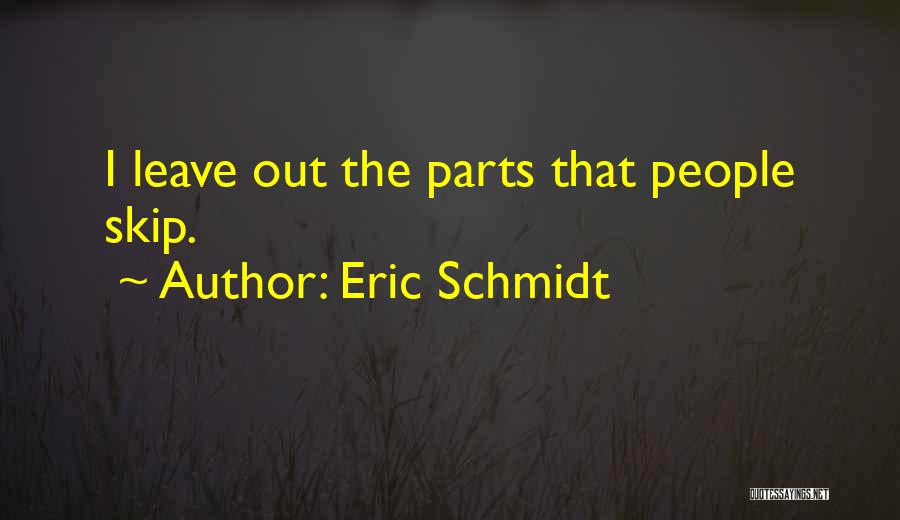Eric Schmidt Quotes 1311302