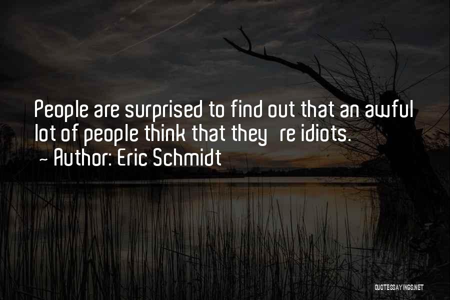 Eric Schmidt Quotes 1685193
