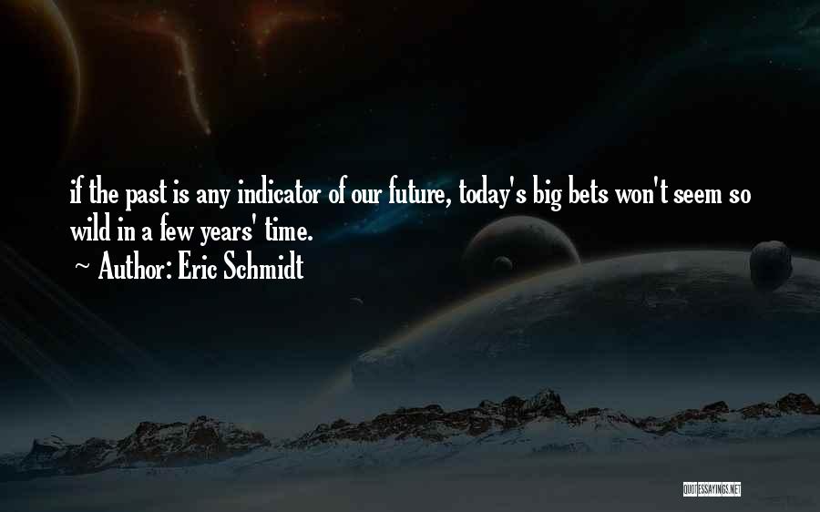 Eric Schmidt Quotes 382855