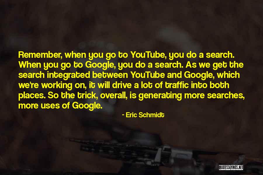 Eric Schmidt Quotes 700138