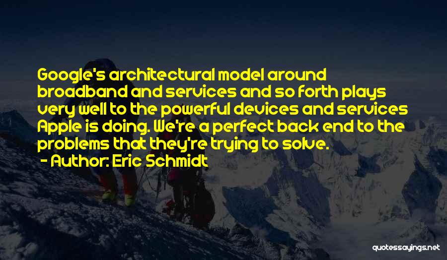Eric Schmidt Quotes 79670