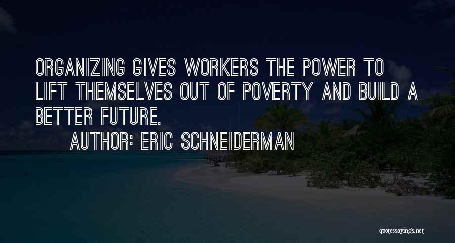 Eric Schneiderman Quotes 1087582