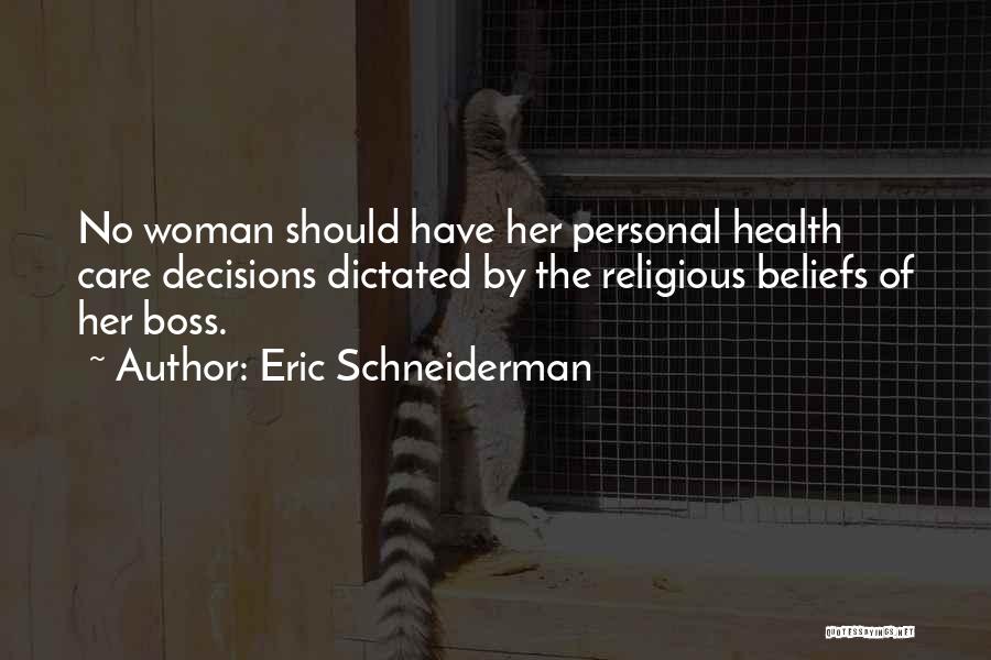 Eric Schneiderman Quotes 1149520