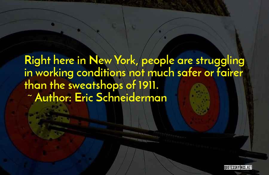 Eric Schneiderman Quotes 1274961