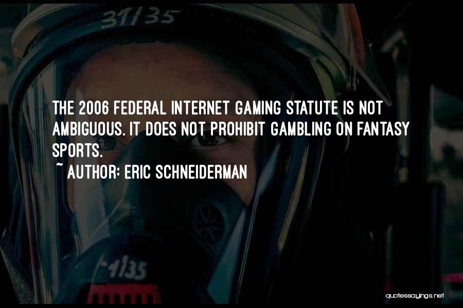 Eric Schneiderman Quotes 1294492