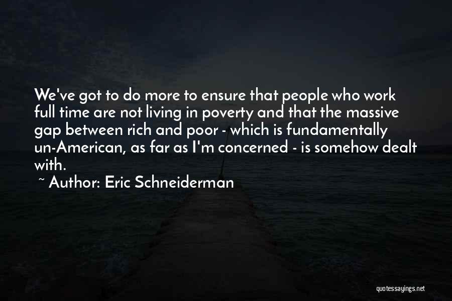 Eric Schneiderman Quotes 2002446