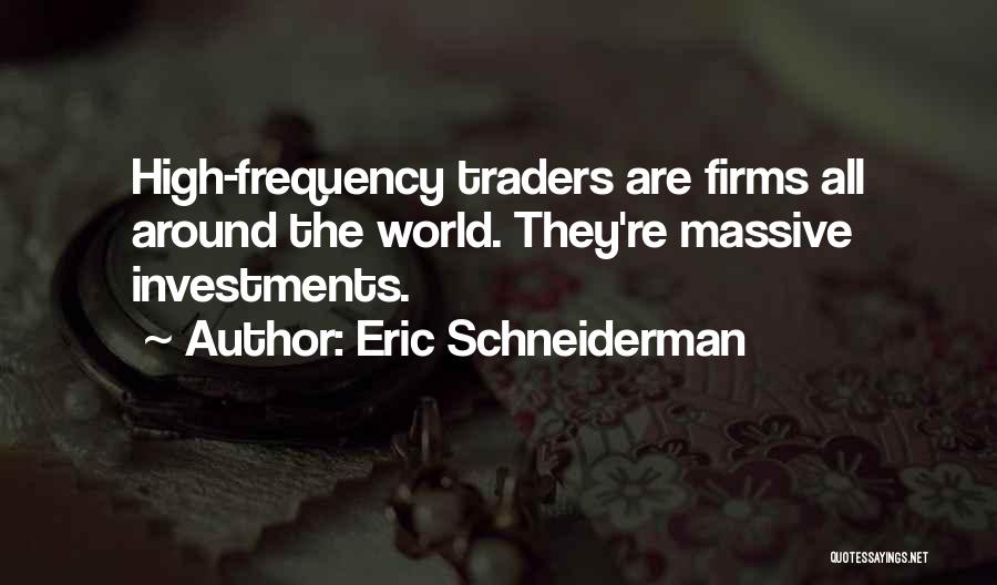 Eric Schneiderman Quotes 2135440