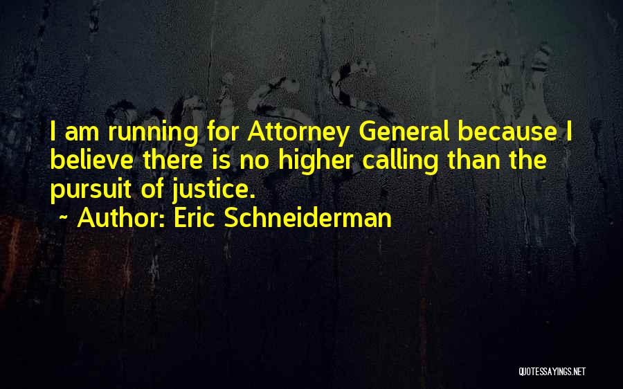 Eric Schneiderman Quotes 2195709