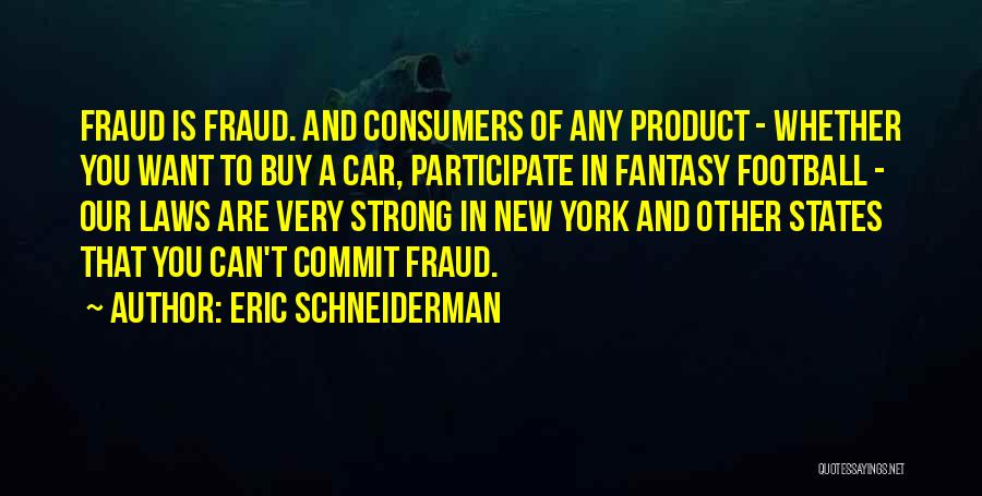 Eric Schneiderman Quotes 354621