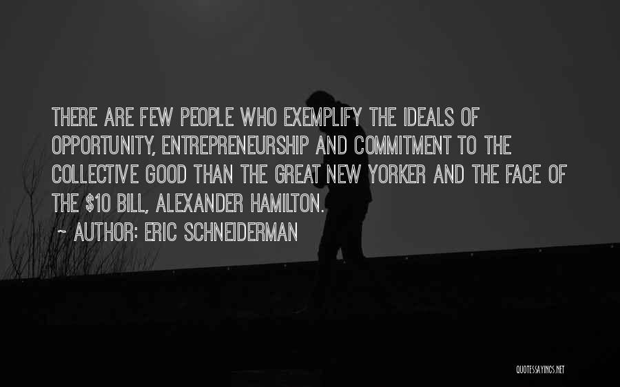 Eric Schneiderman Quotes 686042