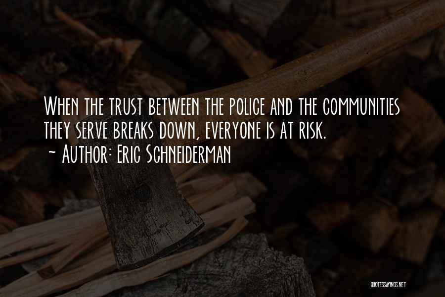 Eric Schneiderman Quotes 714580