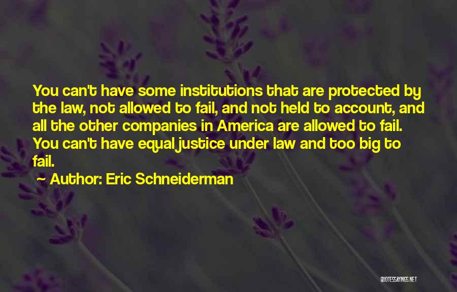 Eric Schneiderman Quotes 913193